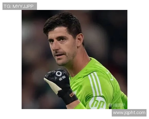 库尔图瓦在欧冠决赛中展现神级表现荣膺MVP的传奇之夜